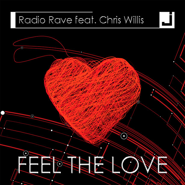 Feel The Love by Rave Radio ft. Chris Willis