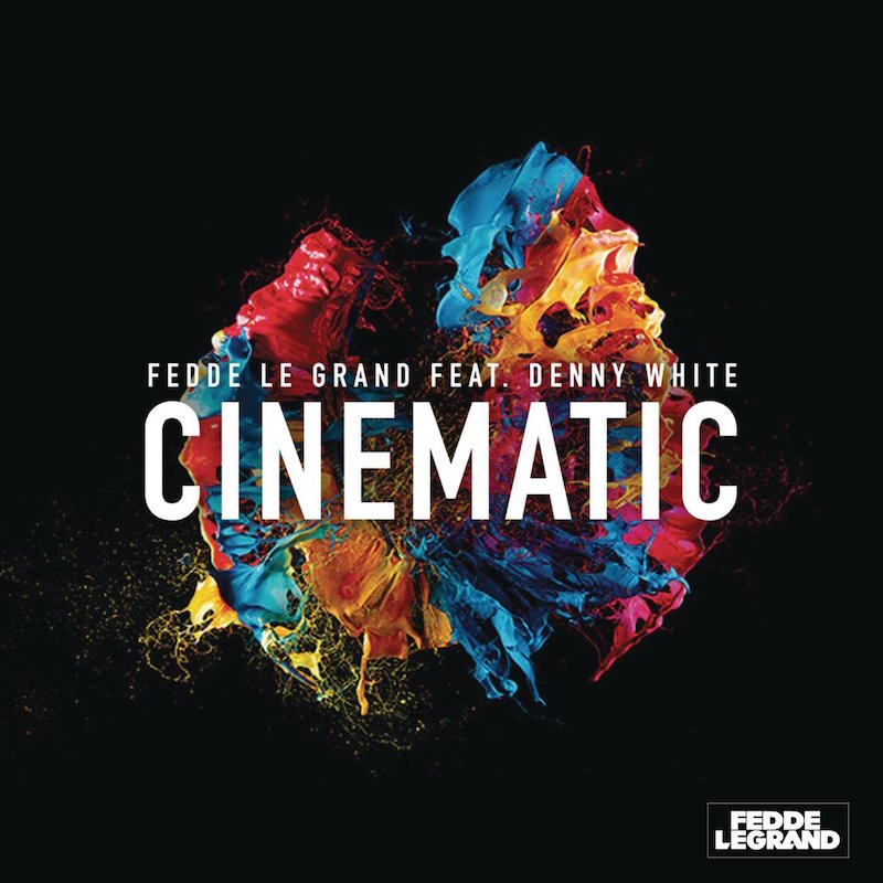 FEDDE LE GRAND feat. DENNY WHITE - CINEMATIC