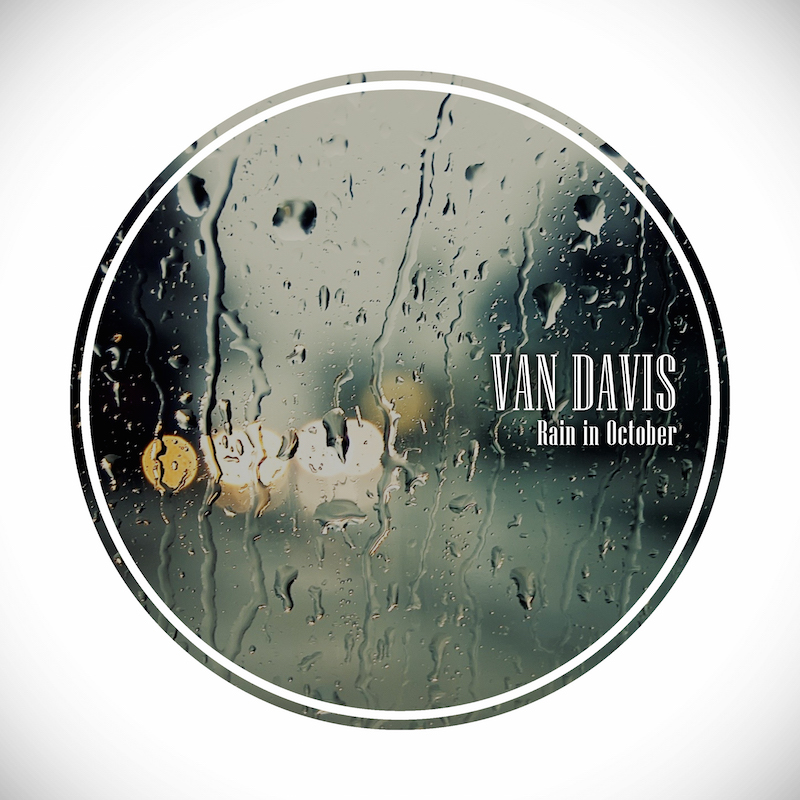 Van Davis - Rain In October