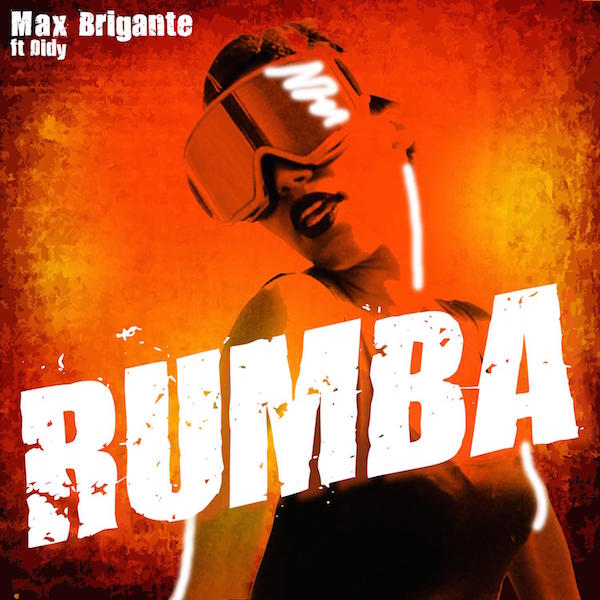 Max Brigante feat. Didy - "La Rumba"