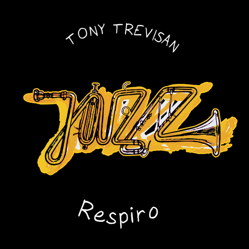 Tony Trevisan - Respiro