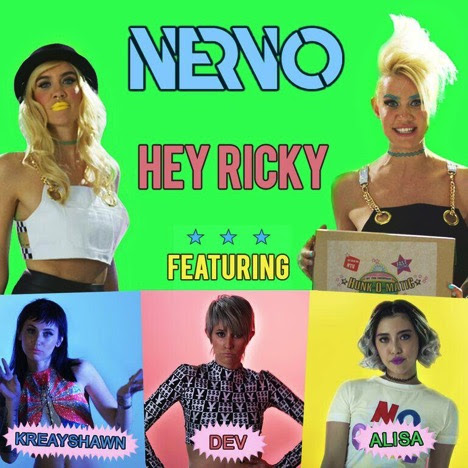 Nervo feat. Kreayshawn, Dev & ALISA - Hey Ricky